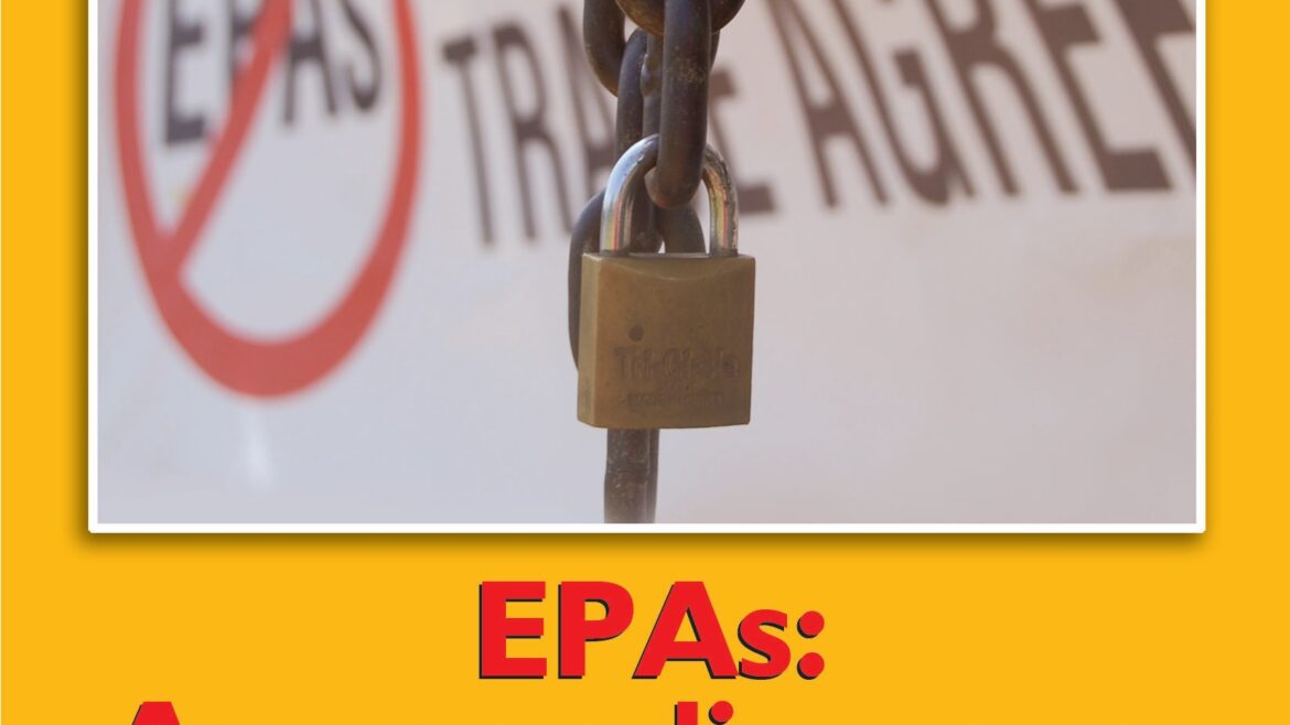 STOP the EPAs, NOW!